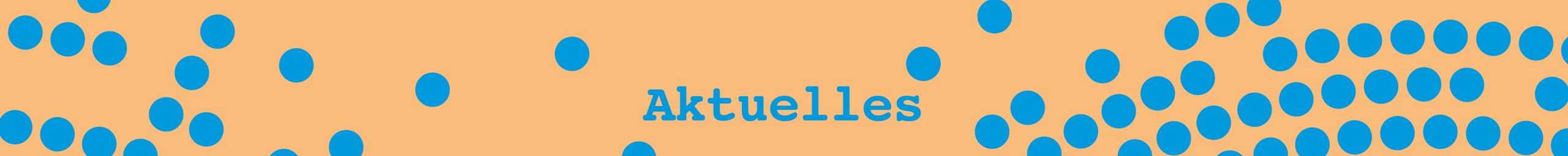 Header_Aktuelles